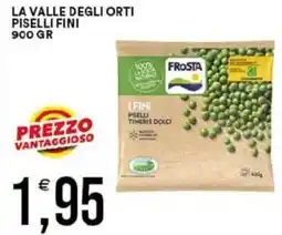 Vantaggio Cash&Carry La valle degli orti piselli fini offerta