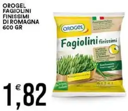 Vantaggio Cash&Carry Orogel fagiolini finissimi di romagna offerta