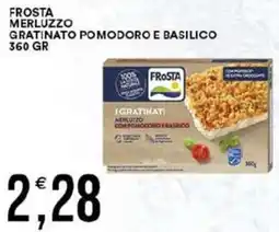 Vantaggio Cash&Carry Frosta merluzzo gratinato pomodoro e basilico offerta
