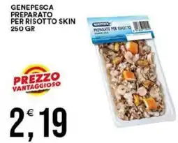 Vantaggio Cash&Carry Genepesca preparato per risotto skin offerta