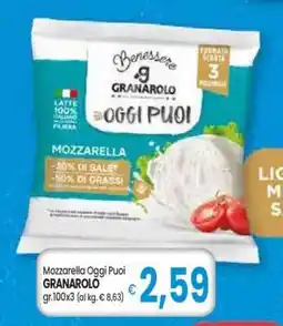 Famila MOZZARELLA OGGI PUOI GRANAROLO offerta