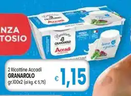 Famila 2 Ricottine Accadì GRANAROLO offerta