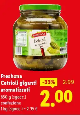 Lidl Freshona Cetrioli in agrodolce aromatizzati offerta