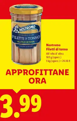 Lidl Nostromo Filetti di tonno offerta