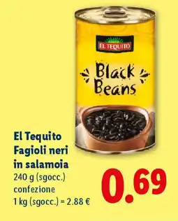 Lidl El Tequito Fagioli neri in salamoia offerta