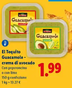 Lidl El Tequito Guacamole - crema di avocado offerta