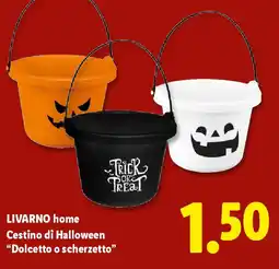 Lidl LIVARNO home Cestino di Halloween "Dolcetto o scherzetto" offerta