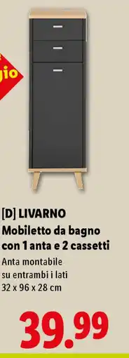Lidl LIVARNO Mobiletto da bagno con 1 anta e 2 cassetti offerta
