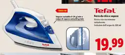 Lidl Tefal Ferro da stiro a vapore offerta