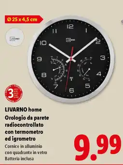 Lidl LIVARNO home Orologio da parete radiocontrollato con termometro ed igrometro offerta