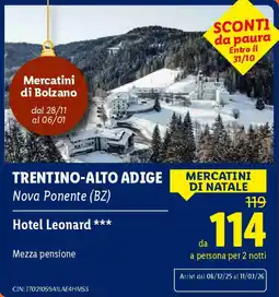 Lidl TRENTINO-ALTO ADIGE Nova Ponente (BZ) Hotel Leonard offerta