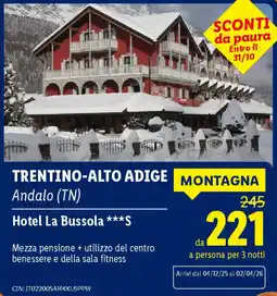 Lidl TRENTINO-ALTO ADIGE Andalo (TN) Hotel La Bussola S offerta