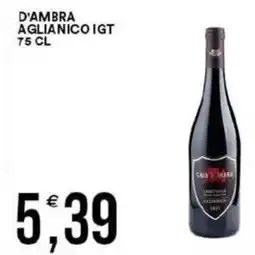 Vantaggio Cash&Carry D'ambra aglianico igt offerta