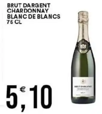 Vantaggio Cash&Carry Brut dargent chardonnay blanc de blancs offerta
