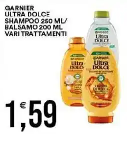 Vantaggio Cash&Carry Garnier ultra dolce shampoo/ balsamo offerta