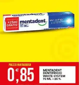 Vantaggio Cash&Carry Mentadent dentifricio white system offerta
