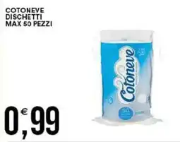 Vantaggio Cash&Carry Cotoneve dischetti max 50 pezzi offerta