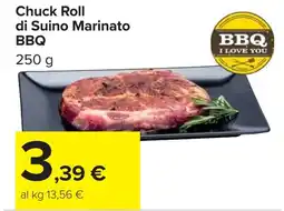Carrefour Market Chuck Roll di Suino Marinato BBQ offerta