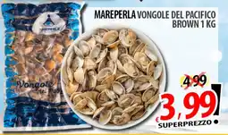 Il Genio Supermercato Mareperla vongole del pacifico brown offerta