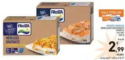 Spazio Conad Reparto surgelati merluzzo gratinato FROSTA offerta