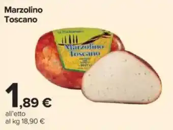 Carrefour Marzolino Toscano offerta
