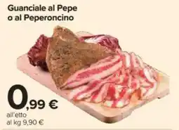 Carrefour Guanciale al Pepe o al Peperoncino offerta