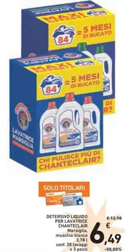 Spazio Conad Detersivo liquido per lavatrice CHANTECLAIR offerta