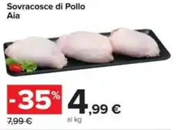 Carrefour Sovracosce di Pollo Aia offerta