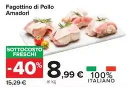 Carrefour Fagottino di Pollo Amadori offerta