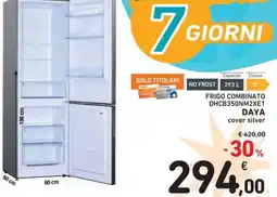 Spazio Conad FRIGO COMBINATO DHCB350NM2XE1 DAYA offerta
