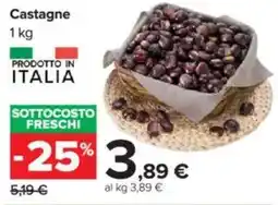 Carrefour Castagne offerta