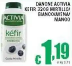 Sacoph Danone activia kefir mirtillo/ bianco/avena/ mango offerta