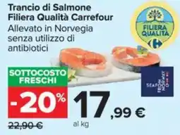 Carrefour Trancio di Salmone Filiera Qualità Carrefour offerta