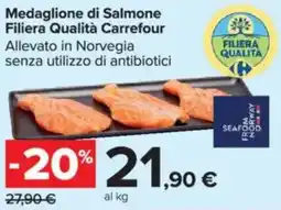 Carrefour Medaglione di Salmone Filiera Qualità Carrefour offerta