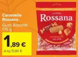Carrefour Caramelle Rossana offerta