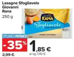 Carrefour Lasagne Sfogliavelo Giovanni Rana offerta