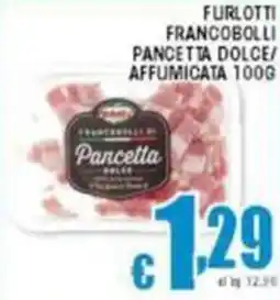 Sacoph Furlotti francobolli pancetta dolce/ affumicata offerta