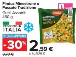 Carrefour Findus Minestrone o Passato Tradizione offerta