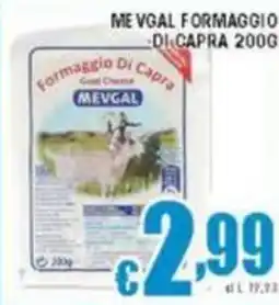 Sacoph Mevgal formaggio di capra offerta