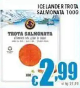 Sacoph Icelander trota salmonata offerta