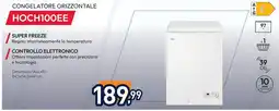 Unieuro HOOVER CONGELATORE ORIZZONTALE HOCH100EE offerta