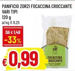 Famila Panificio zorzi focaccina croccante offerta