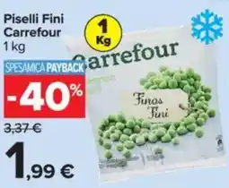 Carrefour Piselli Fini Carrefour offerta