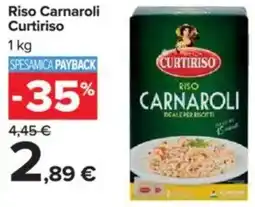 Carrefour Riso Carnaroli Curtiriso offerta