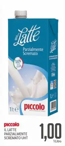 Supermercati Piccolo Piccolo il latte parzialmente scremato UHT offerta