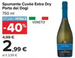 Carrefour Spumante Cuvée Extra Dry Porta dei Dogi offerta