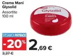Carrefour Crema Mani Glysolid offerta