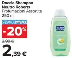 Carrefour Doccia Shampoo Neutro Roberts offerta
