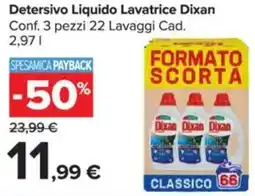 Carrefour Detersivo Liquido Lavatrice Dixan offerta