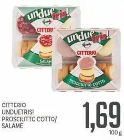Supermercati Piccolo Citterio unduetris! prosciutto cotto/ salame offerta